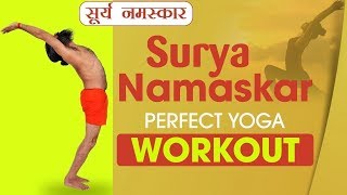 Surya Namaskar – A Complete Guide For The Perfect Yoga | Swami Ramdev