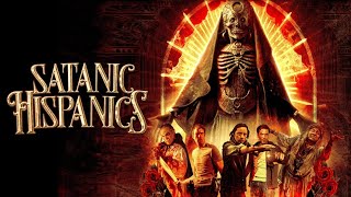 Satanic Hispanics |  Trailer | Horror Brains