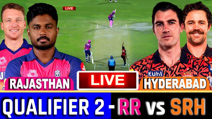 Live Cricket: SRH vs RR IPL 2024 Qualifier 2 | Chennai | 1st Innings | Live  Commentary & Scores - YouTube