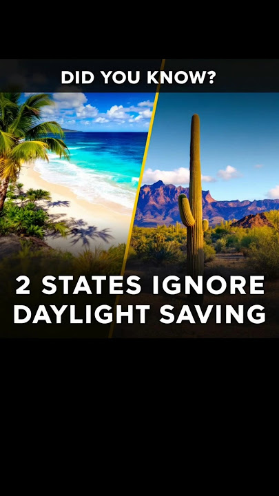 Only two states… don’t change their clocks for daylight saving time.Hawaii… and Arizona #facts #time