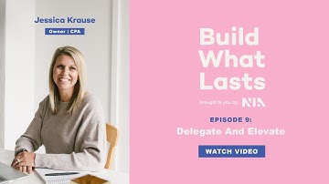 Episode 9: Delegate and Elevate