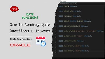 Oracle Academy Quiz Part 6🧩| Date Functions🎓| SQL Interview Questions
