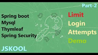 Part-2 Limit Login Attempts(Create signup process with template) with spring boot #springboot#mysql