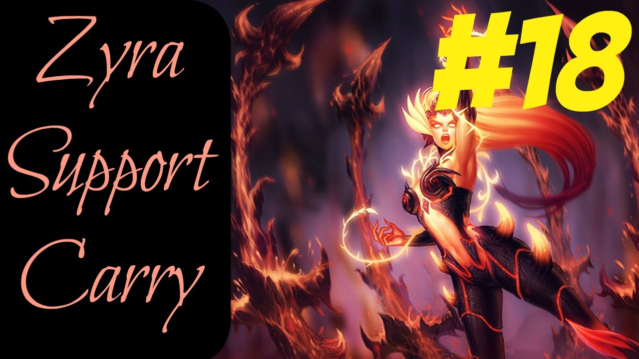 lets play a little game How to Carry as Zyra #18 -- Only Support to Diamond Series -- League of Legends