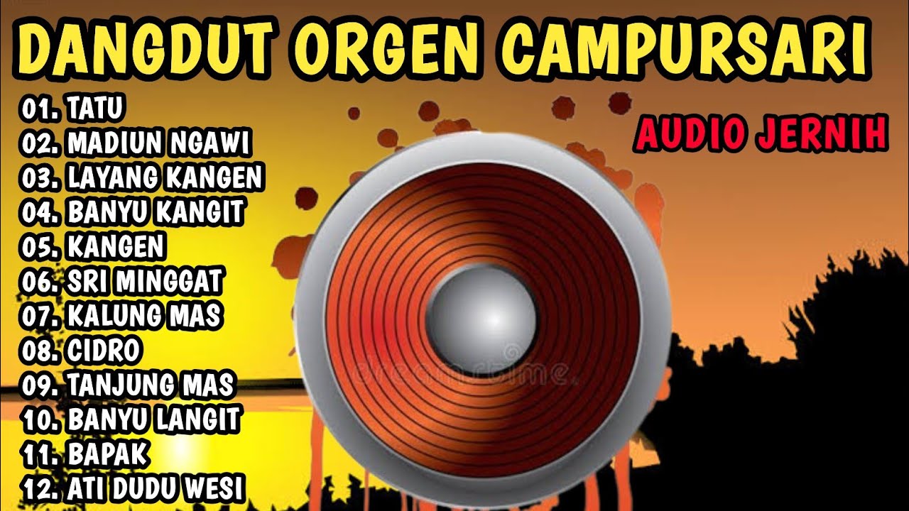 DANGDUT ORGEN TUNGGAL BANYUWANGI FULL ALBUM DIDI KEMPOT
