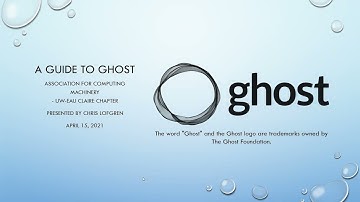 A Guide to Ghost