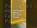 Perforated Metal Fencing Panels #perforatedmetal #perforatedmetalsheet #perforatedplate