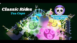 Lets Build TPT2: Classic Rides - Tea Cups (with Gamepasses)