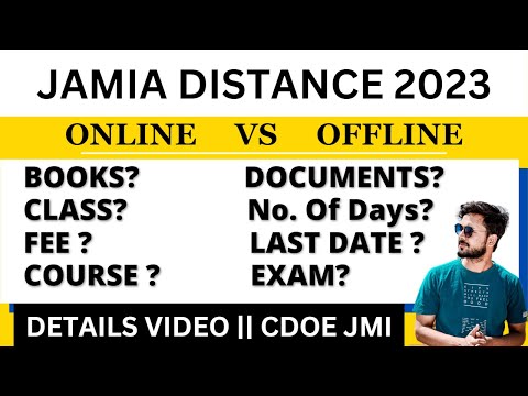 JMI Distance Education (CDOE) || Offline & Online Mode || Complete details of Jamia Distance