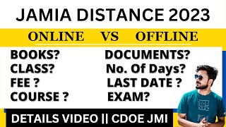 JMI Distance Education (CDOE) || Offline & Online Mode || Complete details of Jamia Distance