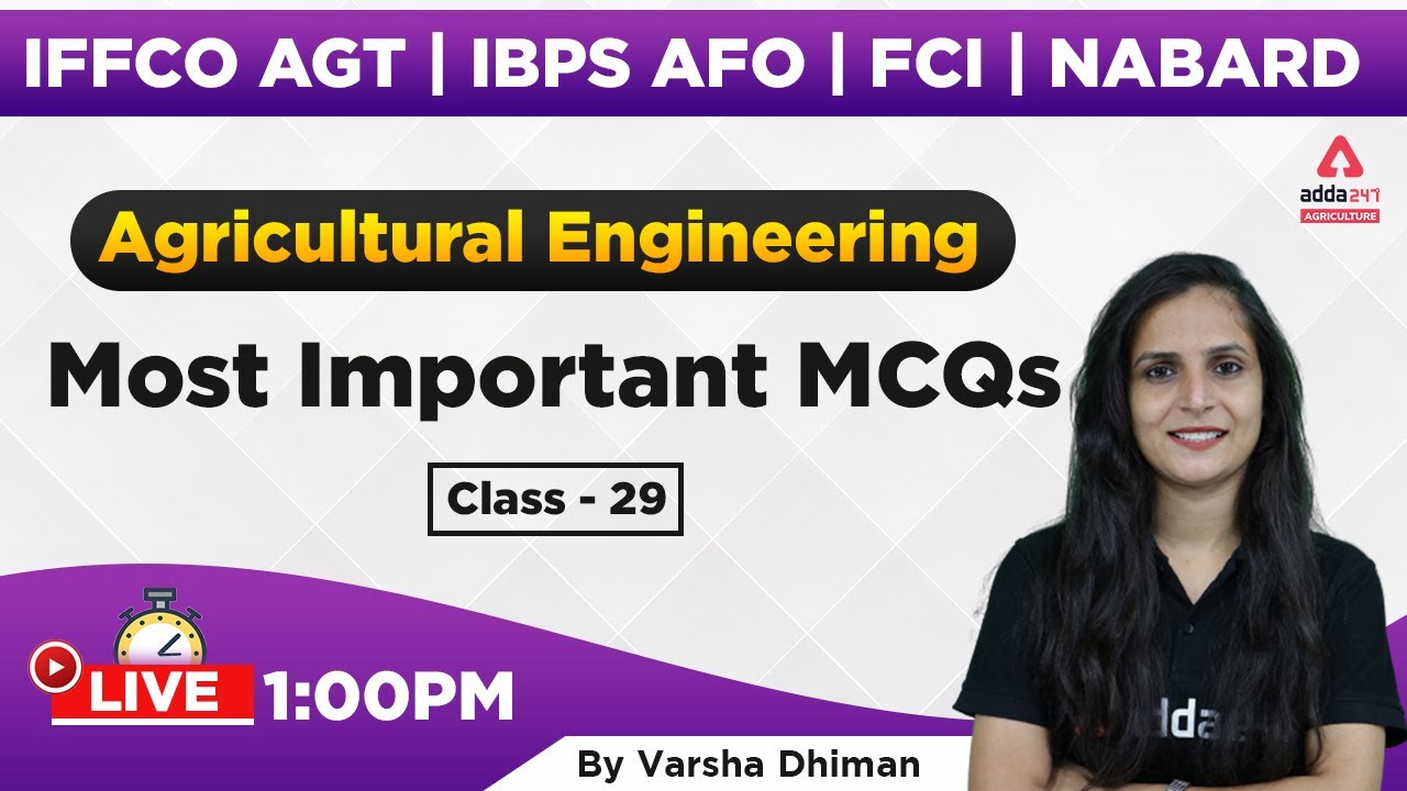 IFFCO AGT | IBPS AFO | FCI | NABARD | Agricultural Engineering #29 Most ...