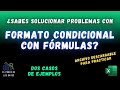 FORMATO CONDICIONAL con FORMULAS en EXCEL
