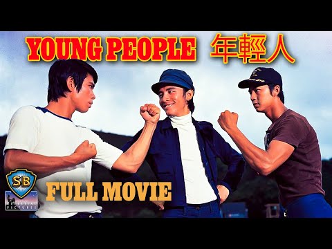 ENG SUB Young People 1972 年輕人 Full Movie Shaw Brothers Cinema
