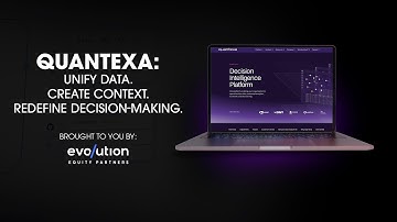 Quantexa: Unify Data. Create Context. Redefine Decision-Making.