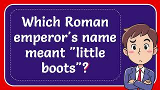 Which Roman emperor's name meant 