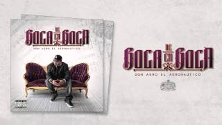 Don Aero ft DJ Tijuas - De Boca En Boca (Audio) 2014