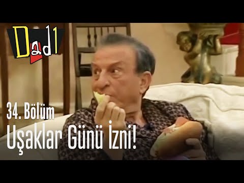 Uşaklar günü izni! - Dadı 34. Bölüm