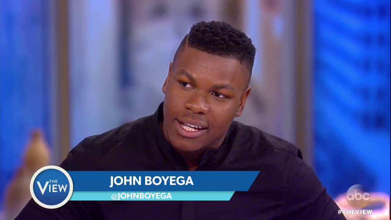 John Boyega On Love Of 'Sister Act,' Racism In US, 'Star Wars: The Last Jedi' | The View - John Boyega On Love Of 'Sister Act,' Racism In US, 'Star Wars: The Last Jedi' | The View