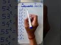Square trick method #maths #tricks #shorts
