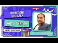 Short Questions - Introduction - Game Theory - Operations Research