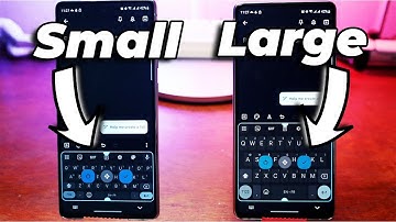 How To Change Keyboard Size On Android (gboard, microsoft swiftkey, samsung keyboard)