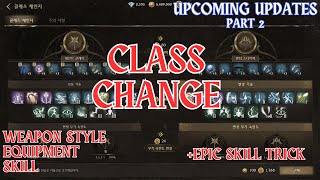 Night Crows Upcoming Update 2 - Class Change - Equipment / Skills / Weapon Style