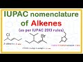 IUPAC Nomenclature of Alkenes