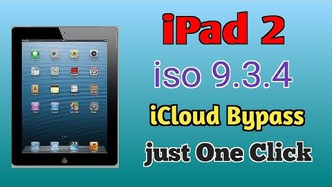 ipad 2 icloud  bypass one click 100% free