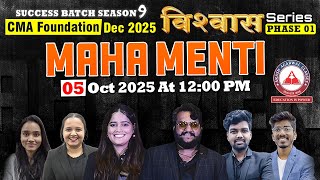 CMA Foundation Dec 25 | Maha Menti Quiz Live Session | Success Batch S9 Vishwas Series