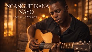 Faxidjinho - NGANGUITIKANA NAYO (Accoustic Version) 