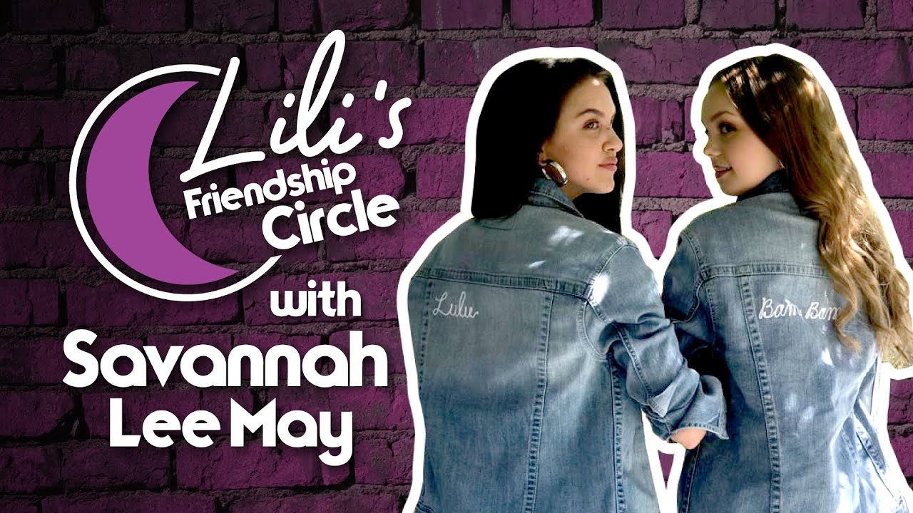 Круг дружбы Лили с Саванной Ли Мэй