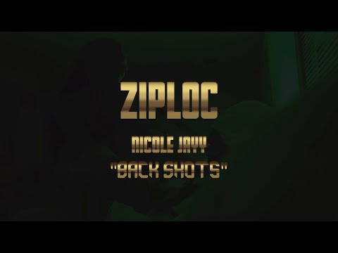 Смотреть «Ziploc Feat. Nicole Jayy "Back Shots" (Official Music Video)» на YouTube