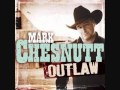 Goin' Through The Big D  Mark Chesnutt