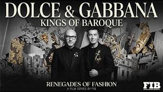 DOLCE & GABBANA - RENEGADES OF FASION