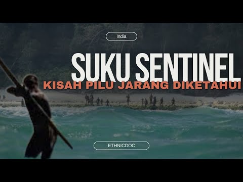 PENYEBAB  SUKU SENTINEL GANAS || Inilah Kisah Suku Sentinel Paling Terasing di Bumi