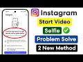 Instagram Confirm you're a real person with a video selfie Issue Solution ✅ | Instagram Video Selfie