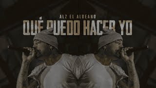 Miniatura de "Al2 El Aldeano - Que Puedo Hacer Yo"