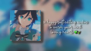30 happy/soft editing audios to warm your venti loving hearts 💚🍃 screenshot 5