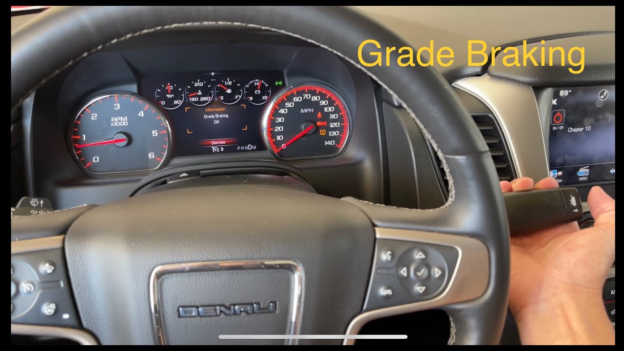 Chevy Grade Braking Problems