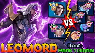 No.1 Leomord VS Supreme Enemies - Top 1 Global Leomord by Dιαвℓo. - Mobile Legends
