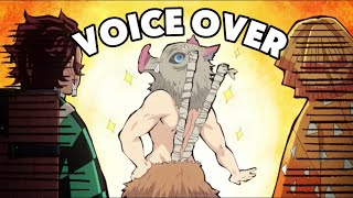I VOICED DEMON SLAYER! Pt. 4