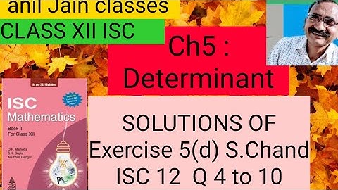 Determinant/Solutions of Exercise 5(d) OP MALHOTRA ISC 12/ S.Chand Q4TO10/Properties of Determinant