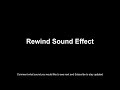 Rewind Sound Effect