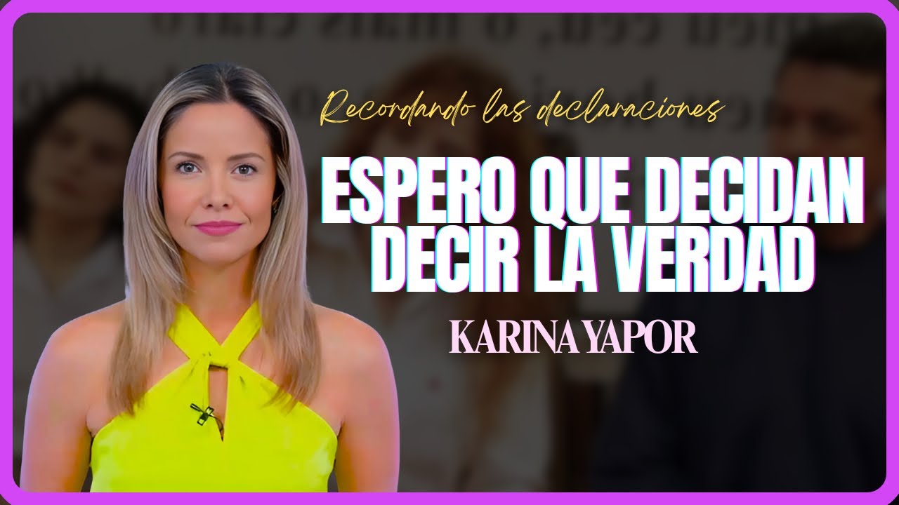 Las declaraciones de Karina Yapor después del Caso Andrade