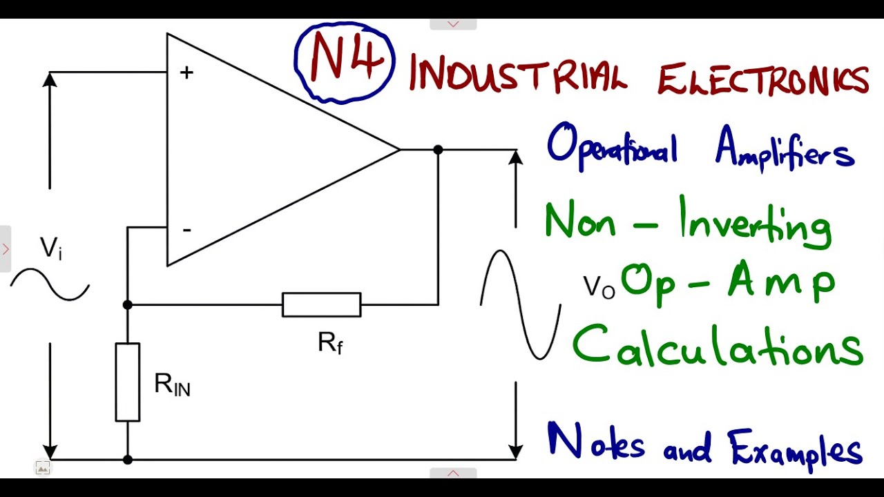 Industrial Electronics N4 Non Inverting op Amp Calculations - Operational Amplifiers