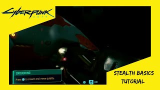 STEALTH TUTORIAL | Cyberpunk 2077