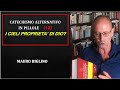 I CIELI PROPRIETA' DI DIO? - MAURO BIGLINO - 12a PILLOLA DI "CATECHISMO ALTERNATIVO"