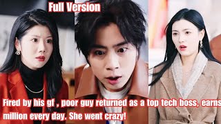 Fired by his gf,poor guy return as a top tech boss! She went crazy! Update