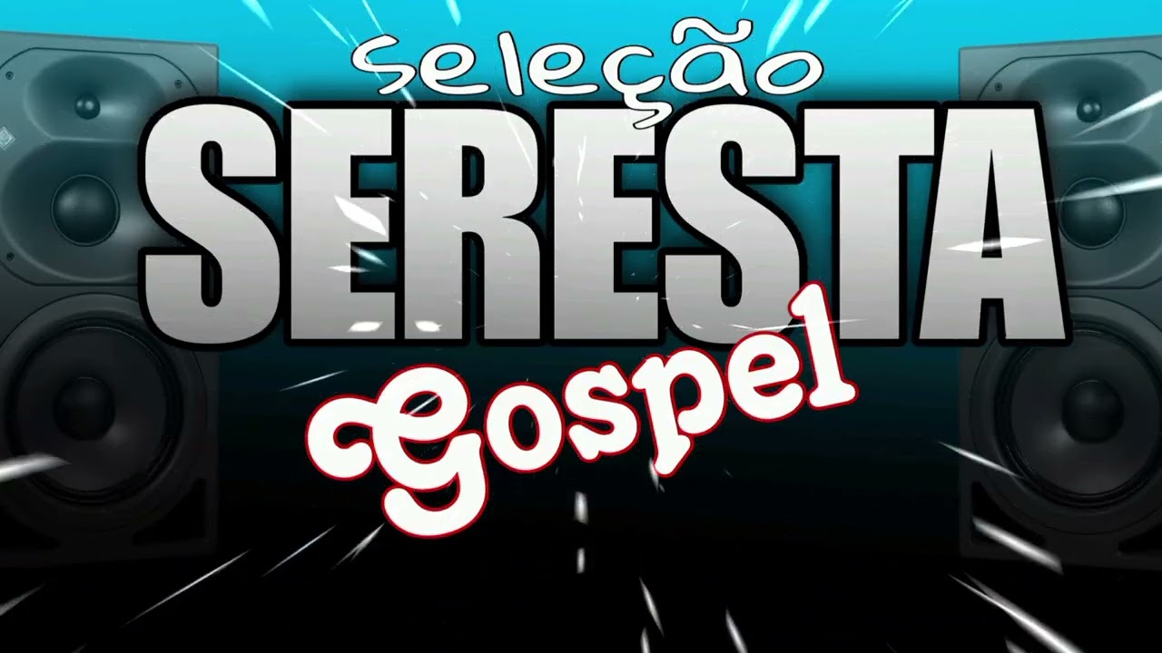 Seleção seresta Gospel atualizado Dione santos 