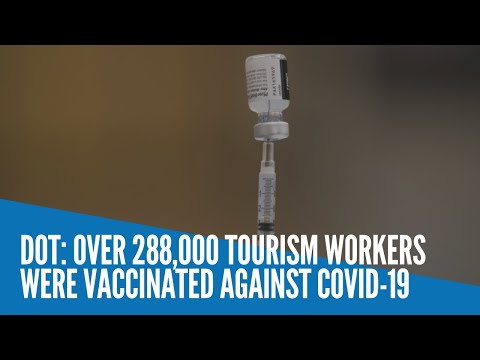 DOT: Over 288,000 tourism workers were vaccinated against COVID-19